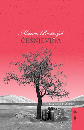 Marica Bodrožić: Češnjevina (prevod: Ana Jasmina Oseban)