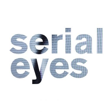 serial eyes