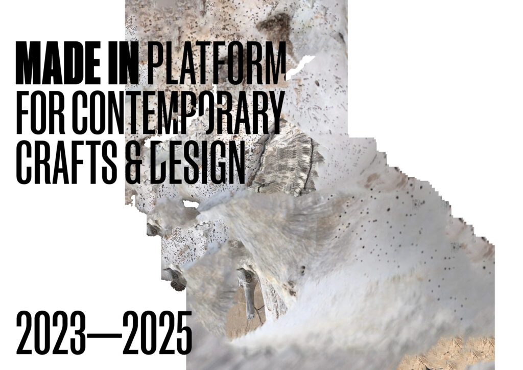 Made In 2.0 – Platform for Contemporary Crafts & Design