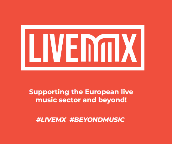 LIVEMX – Supporting the European live music sector and beyond