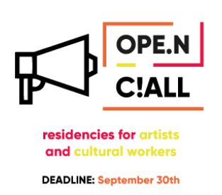 OPE.N: Call for Residencies for Artists & Cultural Workers