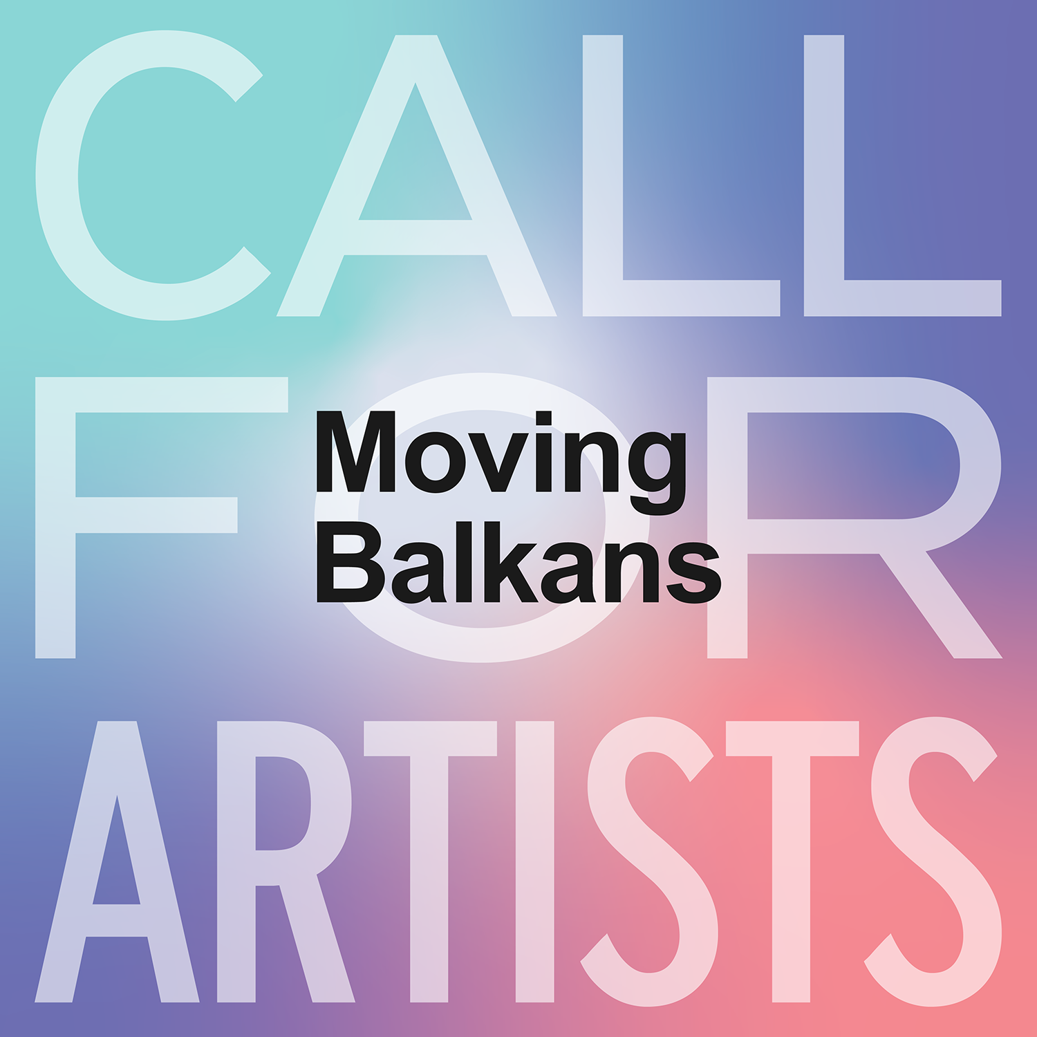 Moving Balkans: Open Call for Artists